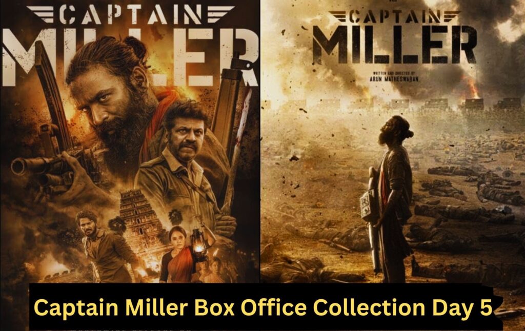 Captain Miller Box Office Collection Day 5