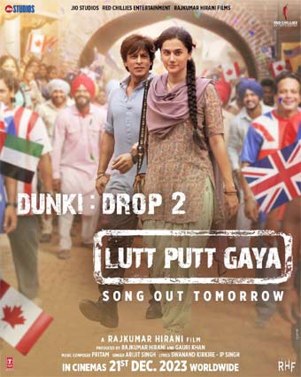 Dunki Drop 2 Lutt Putt Gaya