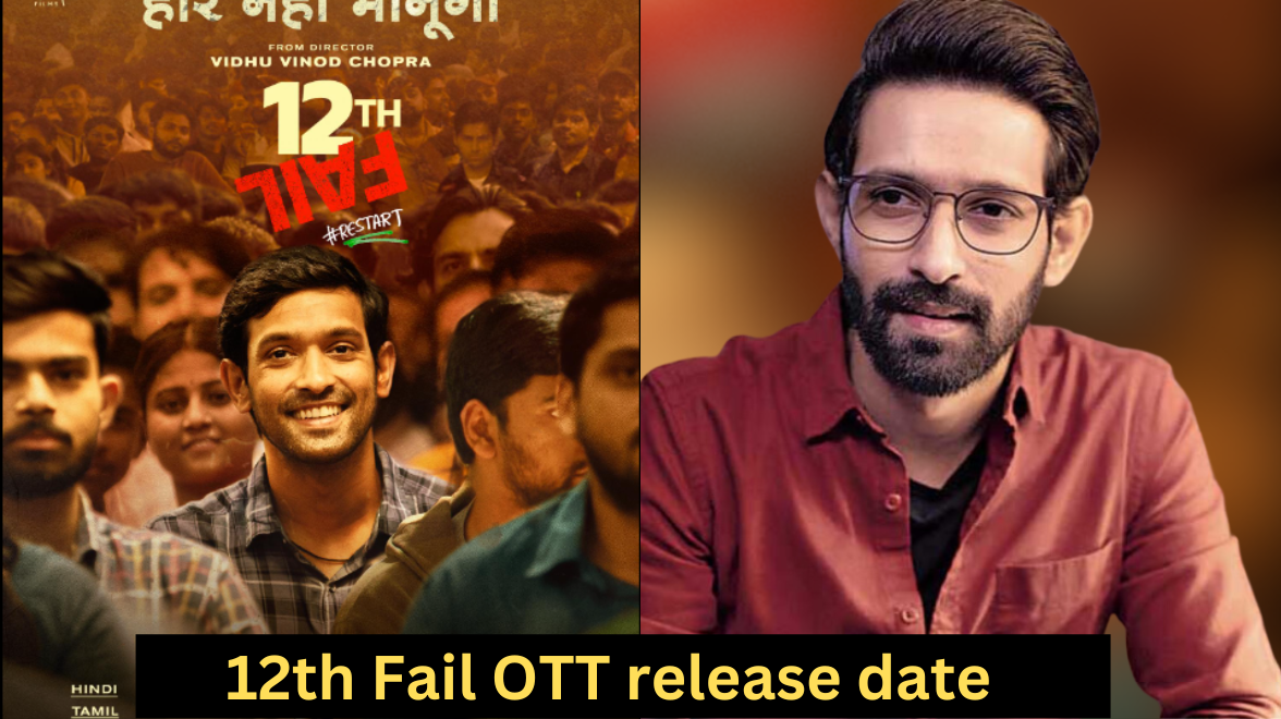 12th Fail OTT release date